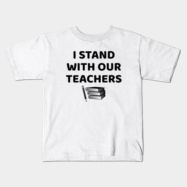 I Stand With Our Teachers & Stand Against Book Banning! Kids T-Shirt by  hal mafhoum?